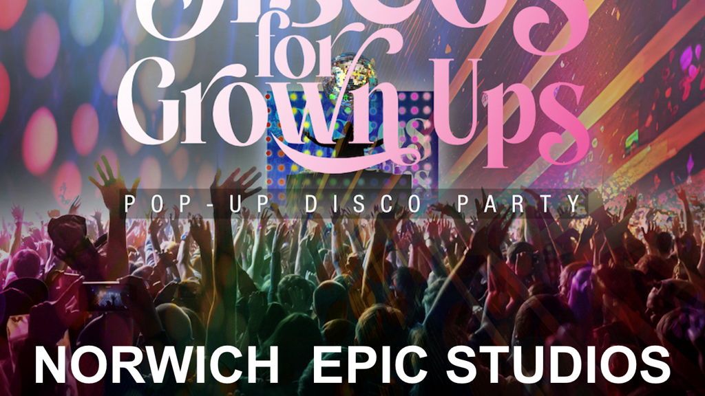 Discos For Grown Ups