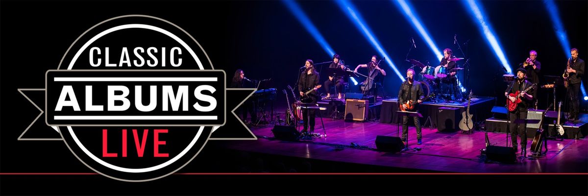 Classic Albums Live Tribute Show: Supertramp - Breakfast In America