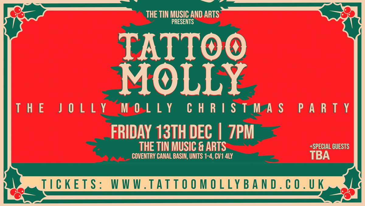 Tattoo Molly's Christmas Party!