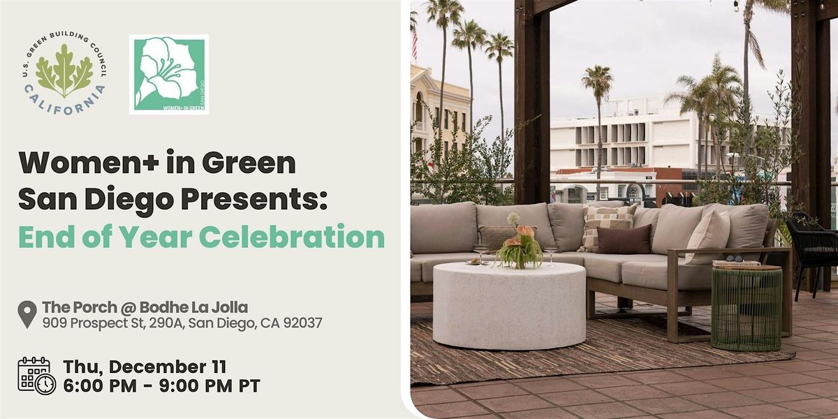 Women+ in Green San Diego Presents: End of Year Celebration