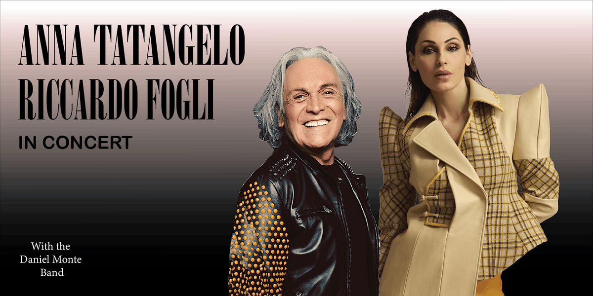 Riccardo Fogli & Anna Tatangelo in Concert, Paramount EventSpace ...