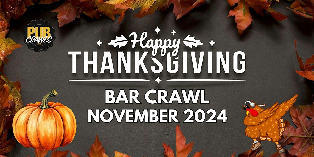Cedar Rapids Thanksgiving Eve Bar Crawl