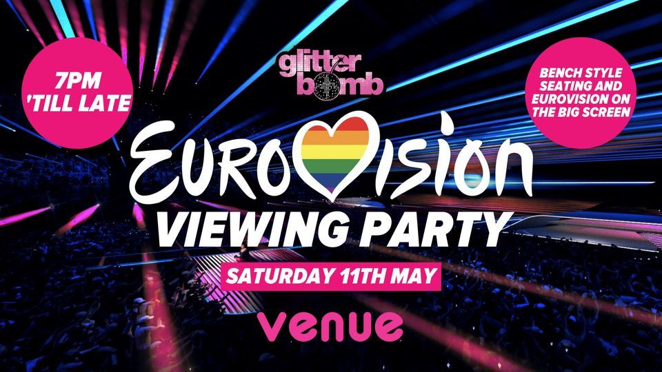 Glitterbomb Canterbury \/ Eurovision Viewing Party