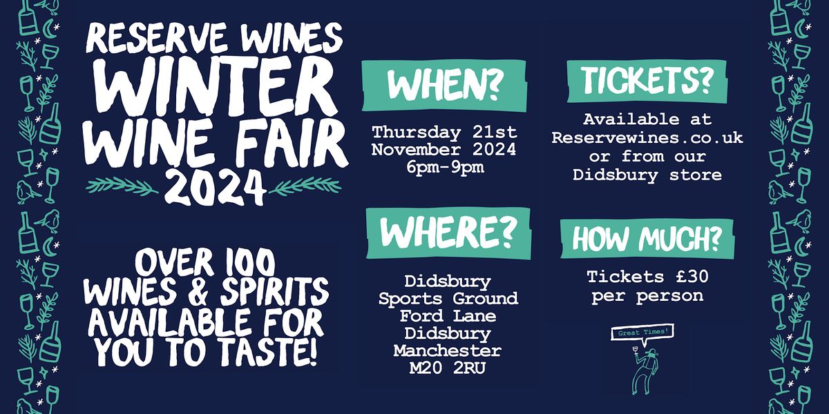 Winter Wine Fair 2024 at Didsbury Sports Ground