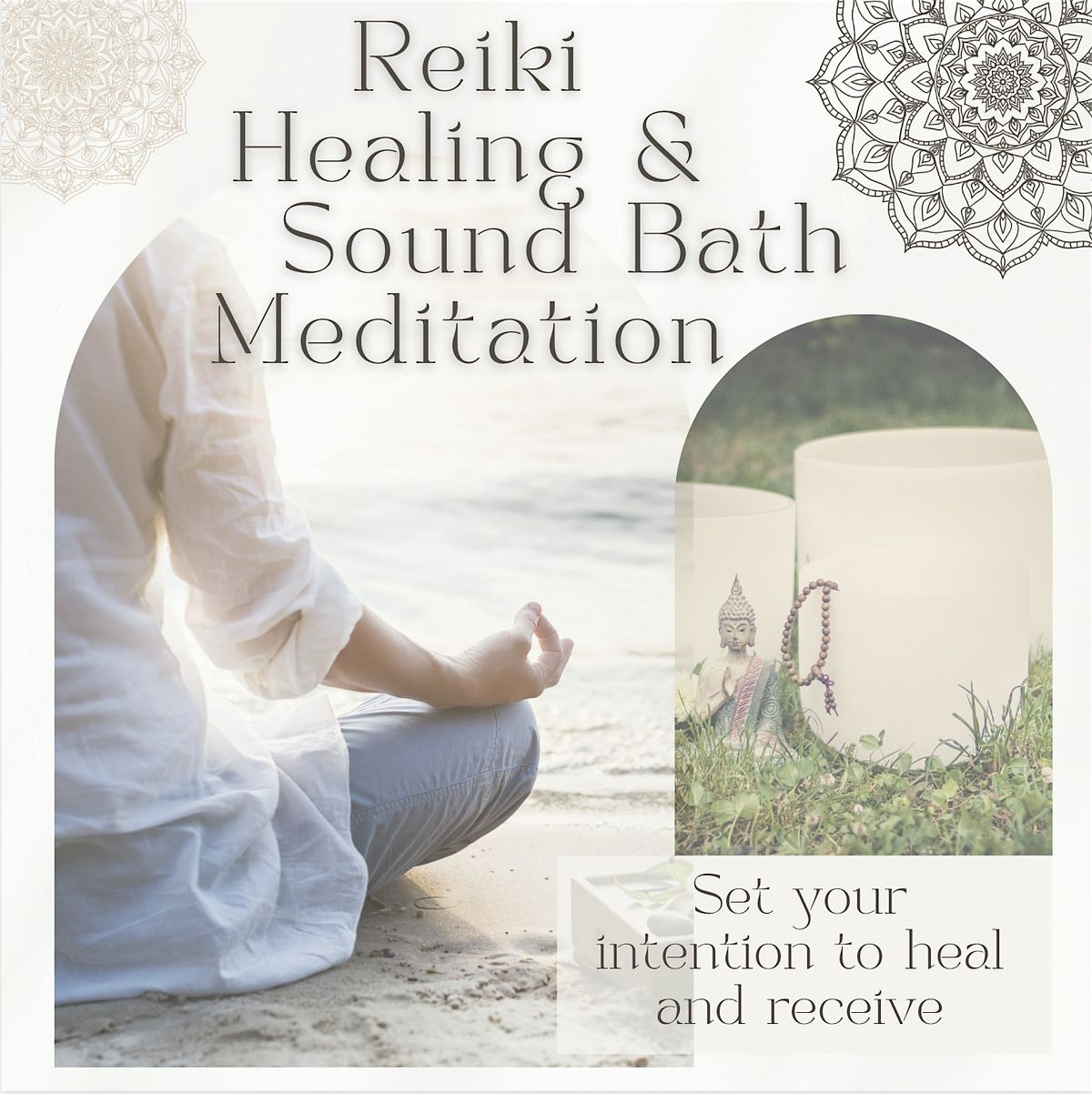 The Reiki Healing and Sound Bath Meditation
