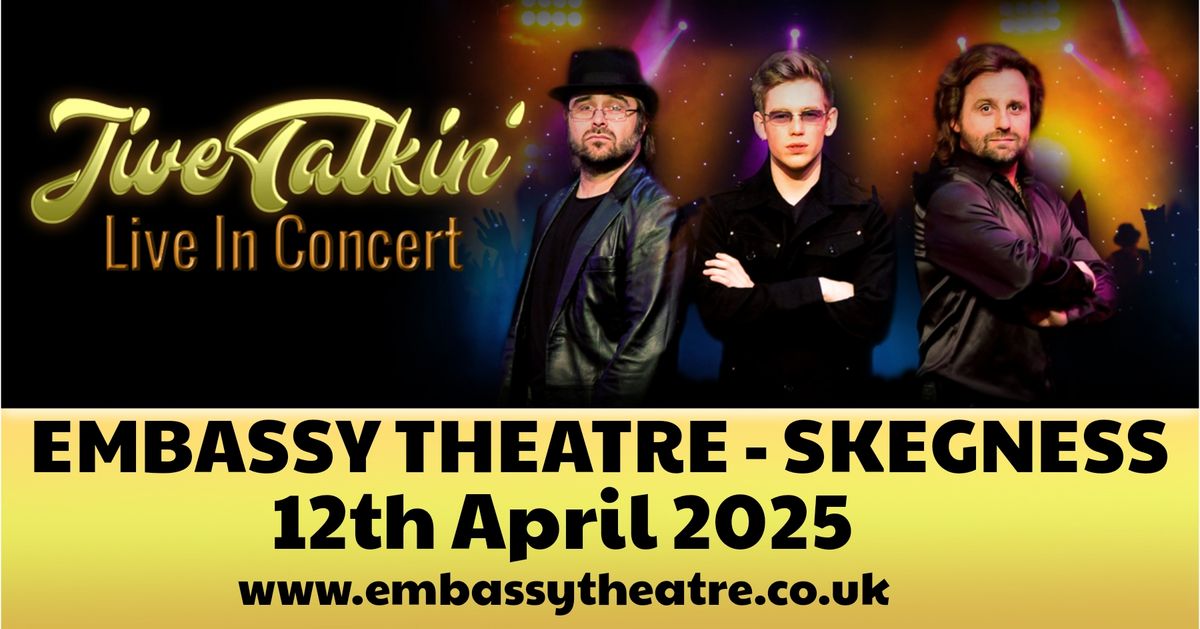 Jive Talkin' at The Embassy Theatre - Skegness