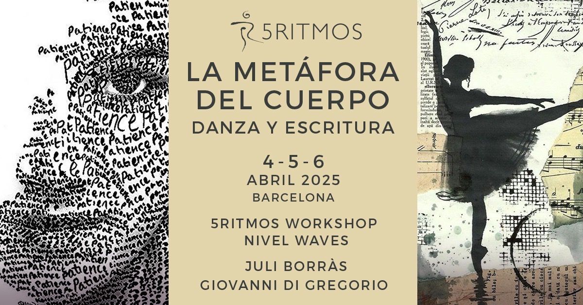 La Met\u00e1fora del Cuerpo - 5Ritmos en Barcelona