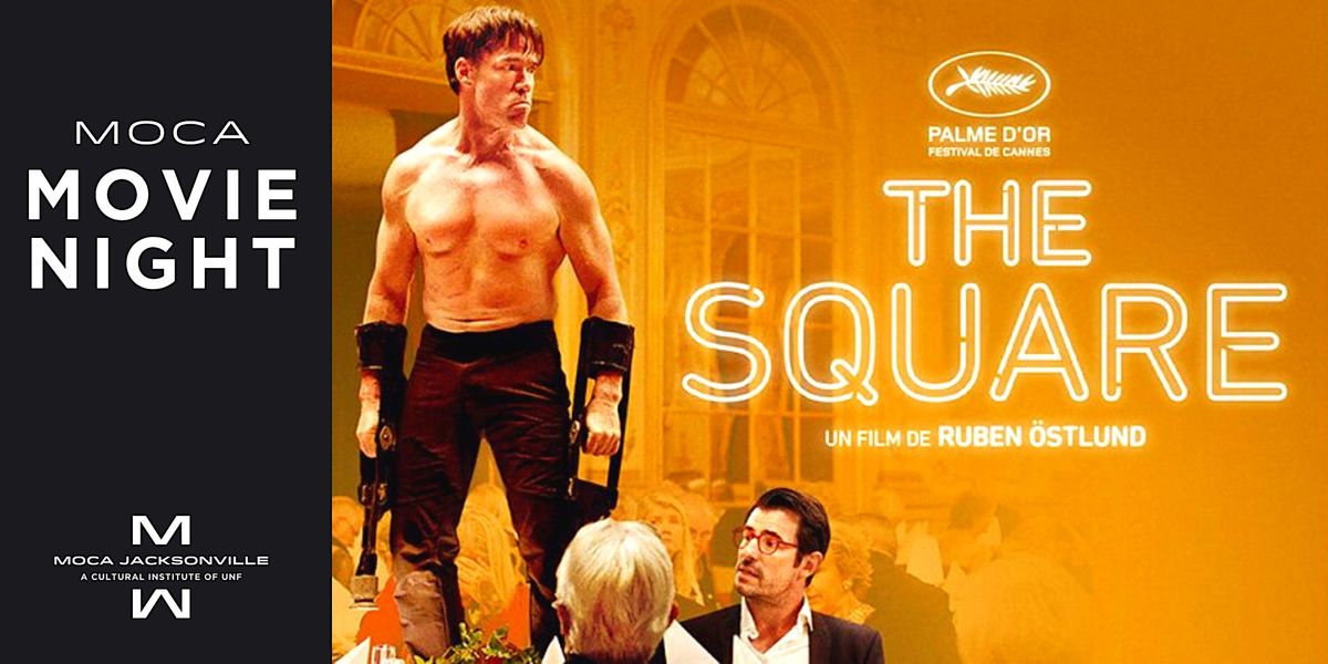 MOCA Movie Night: The Square (2017)