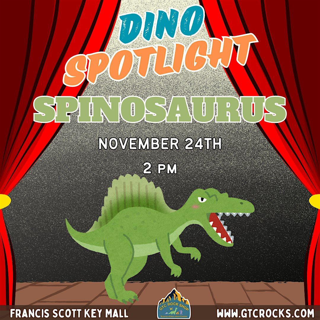 Copy of Dino Spotlight: Spinosaurus