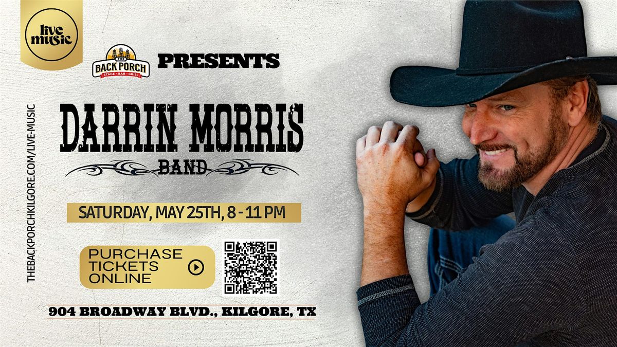 Texas CMA Nominee Darrin Morris Band performs LIVE at The Back Porch!!