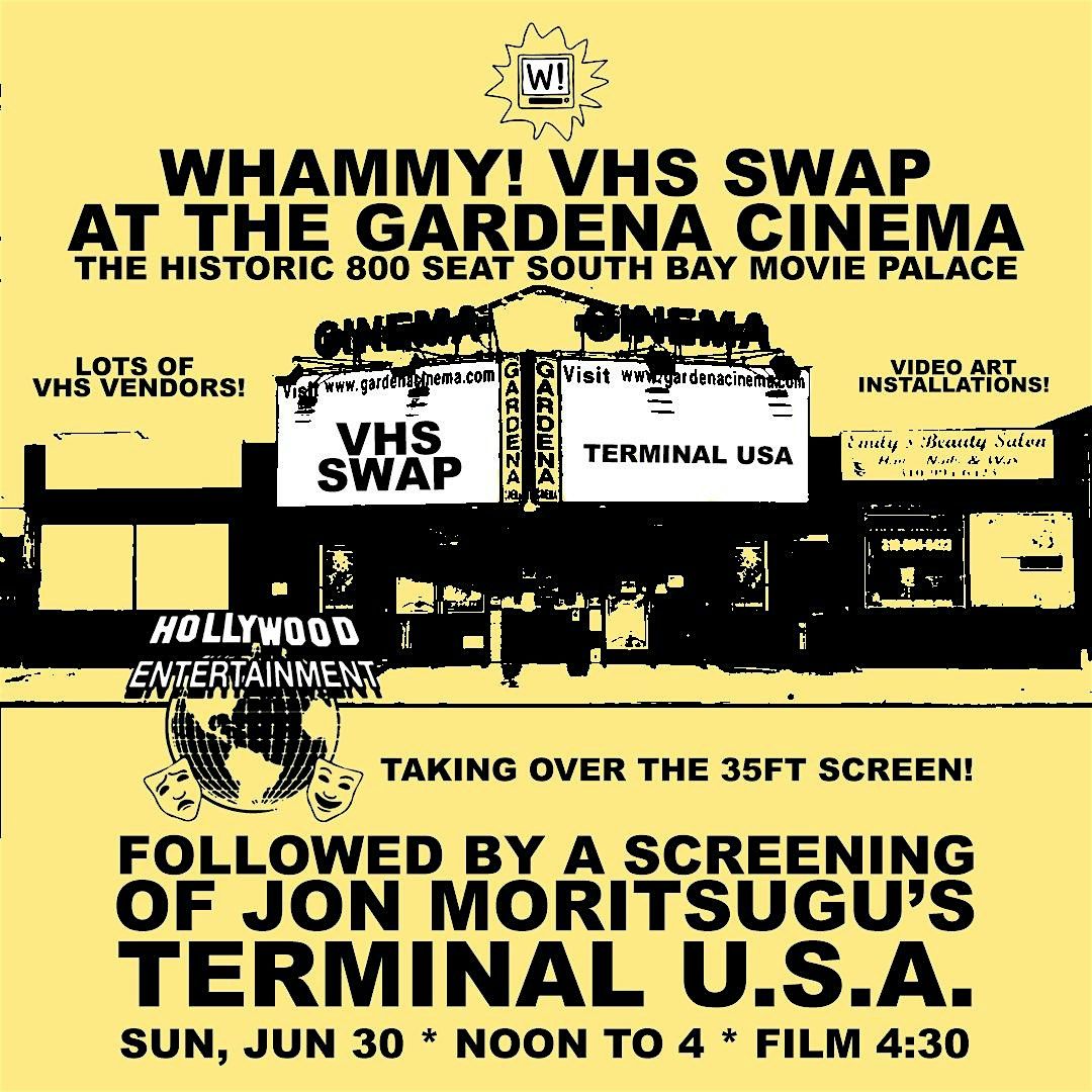 Free VHS SWAP at the Gardena Cinema!
