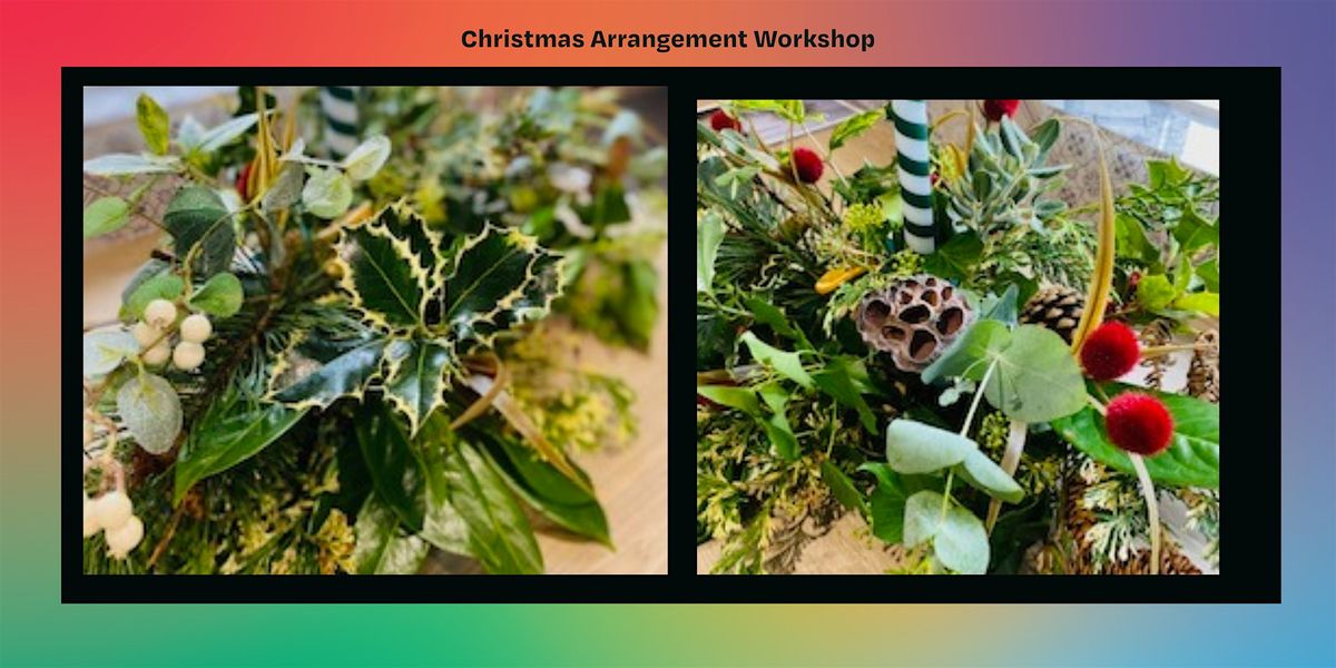 Christmas Arrangement Workshop