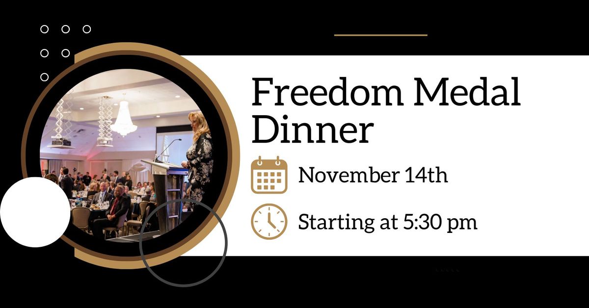 Freedom Medal Dinner