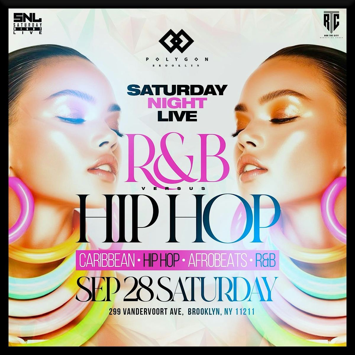 Saturday Night Live Presents R&B vs Hip Hop at Polygon in Brooklyn