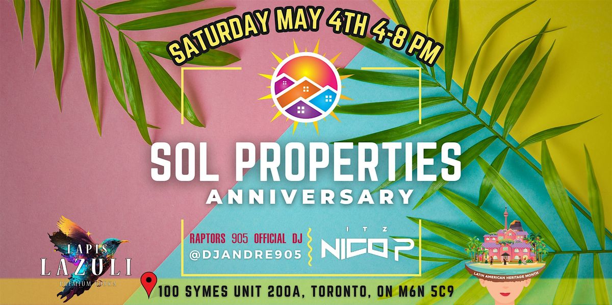 ANNIVERSARY NETWORKING PARTY - SOL PROPERTIES