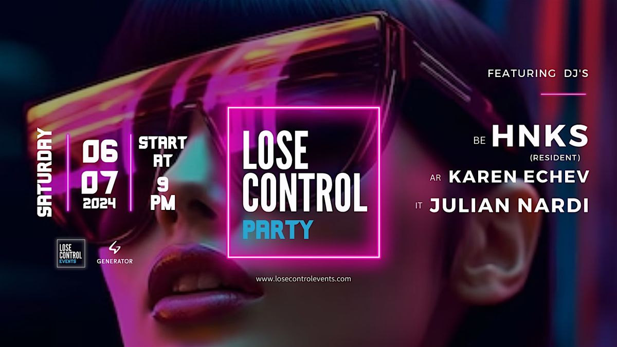 LOSE CONTROL PARTY - LATE-NIGHT EVENT