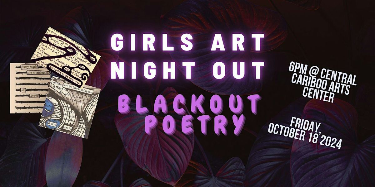 Girls Art Night Out: Blackout Poetry