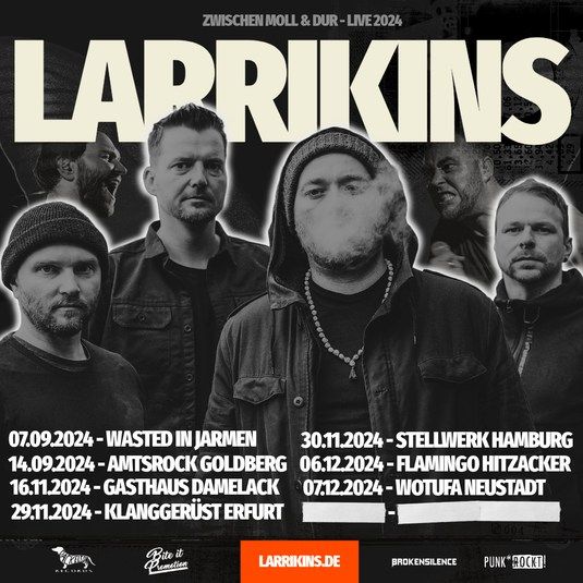 Larrikins: Zwischen Moll und Dur Live 2024 Support: Dissmeland und Show off Freaks