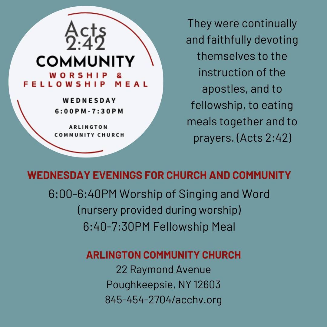 ACC Acts 2:42 Community Worship & Fellowship Meal 