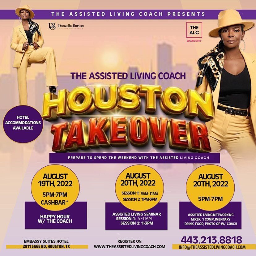 Assisted Living Coach-Houston Takeover  Seminar &  Network