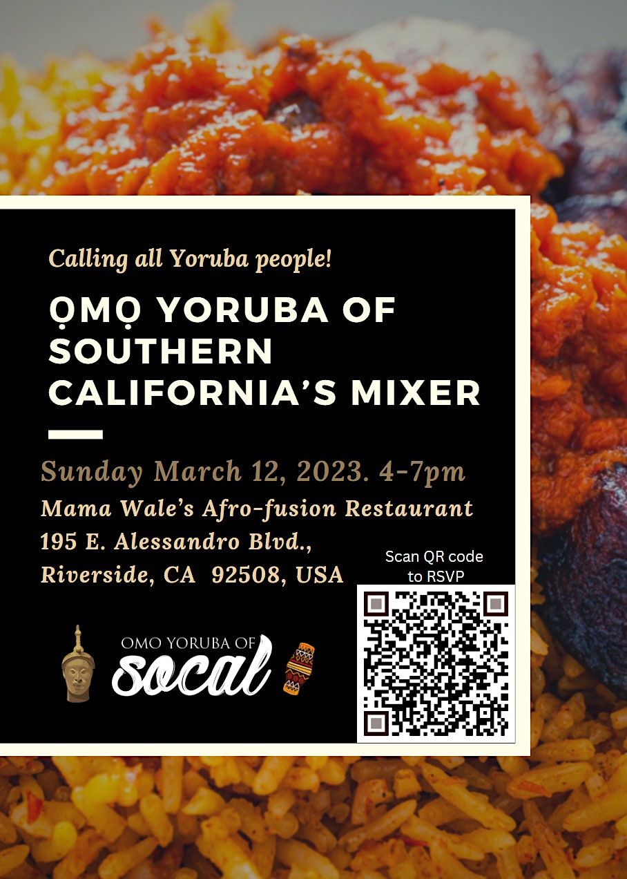 Omo Yoruba Of Southern California's Mixer