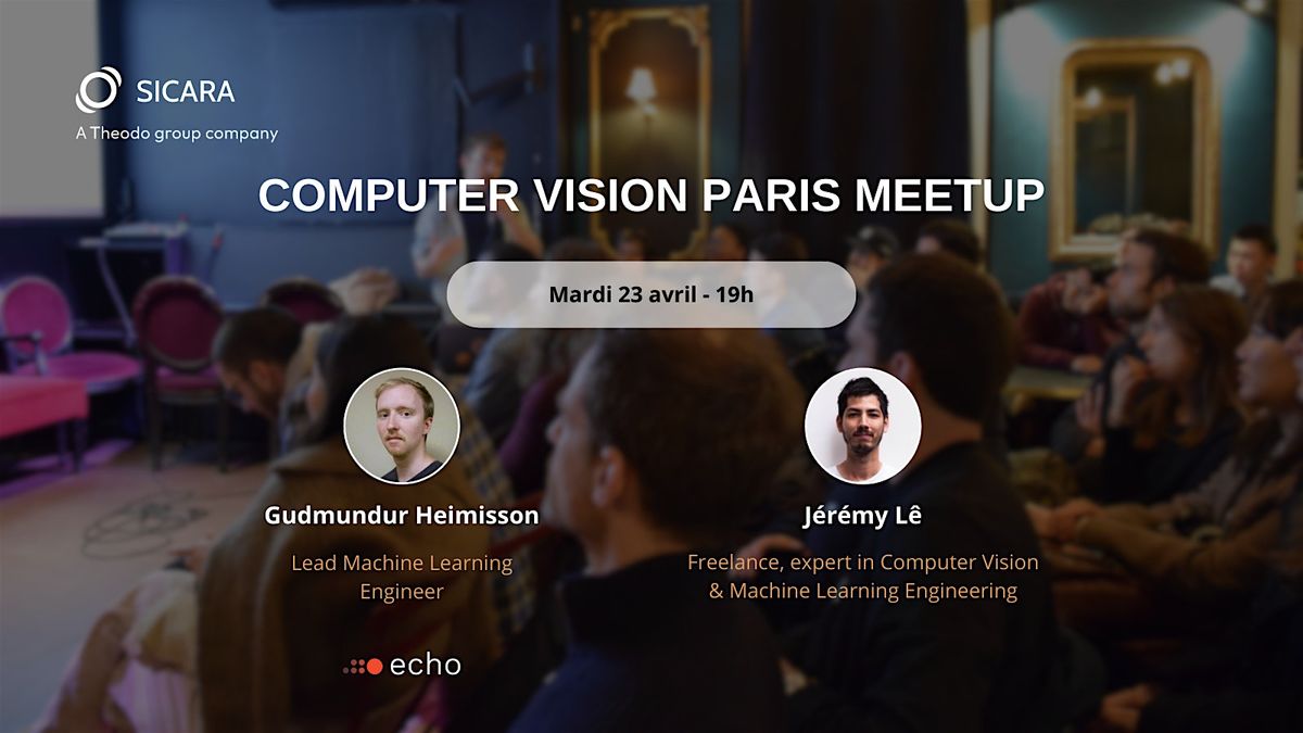 Computer Vision Meetup Paris #30