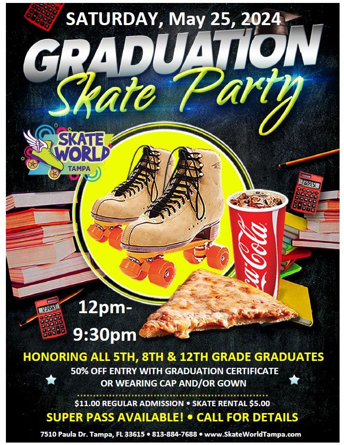Graduation Skate Party!