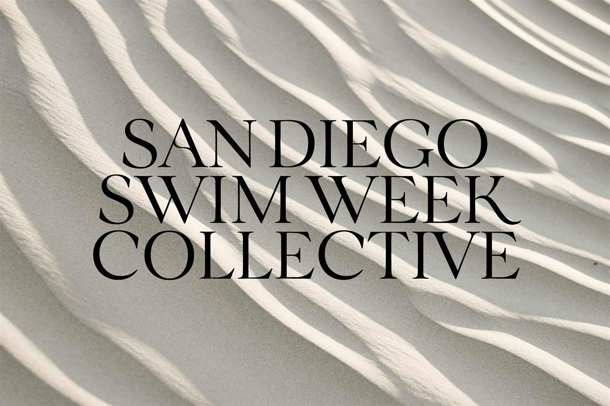 San Diego Swim Week Collective 2024