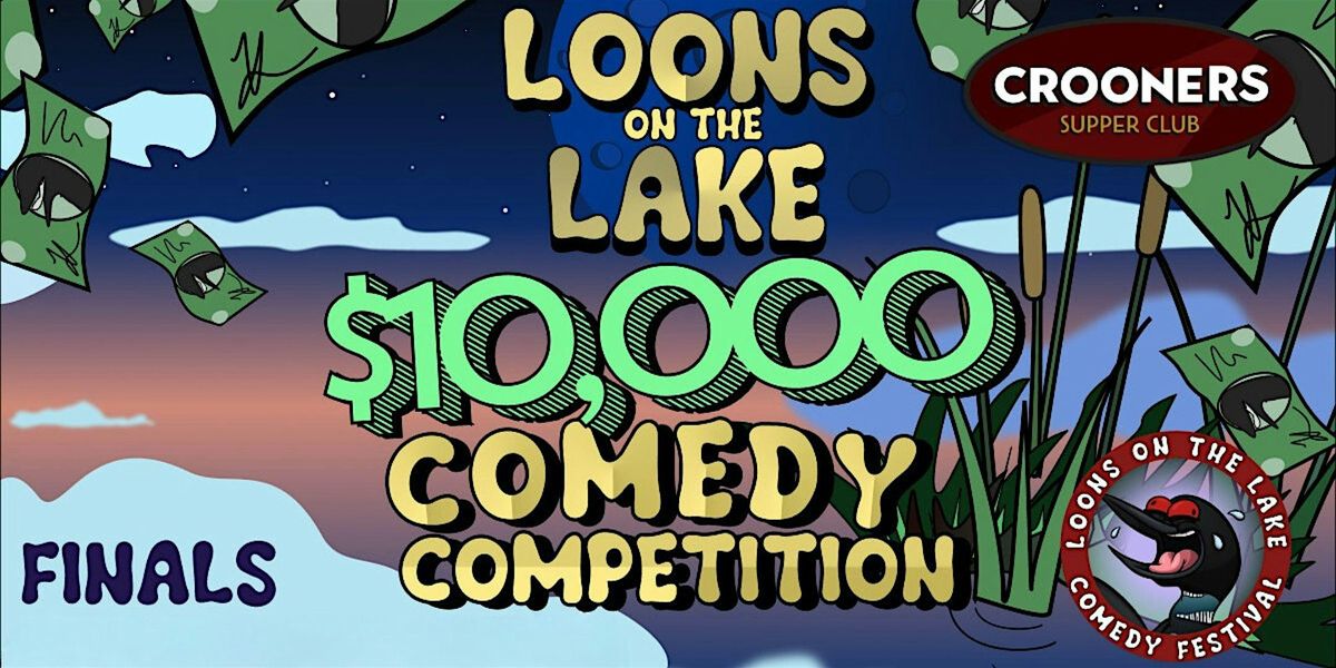 $10K Prize Comedy Competition | FINALS