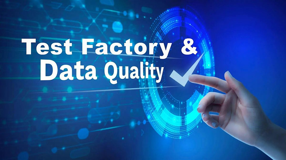 WEEKLY TALK | Test Factory & Data Quality