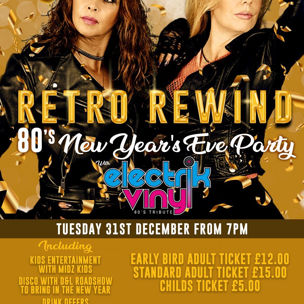 Retro Rewind - 80's New Year's Eve Party