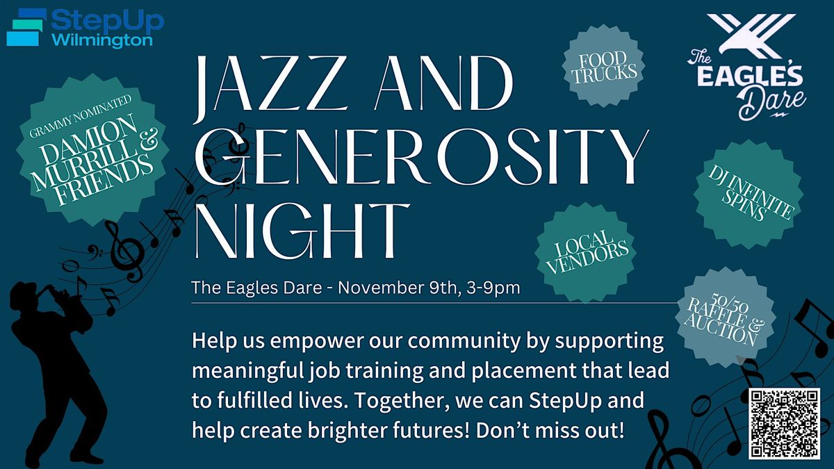 StepUp Wilmington's Jazz and Generosity Night at The Eagles Dare!