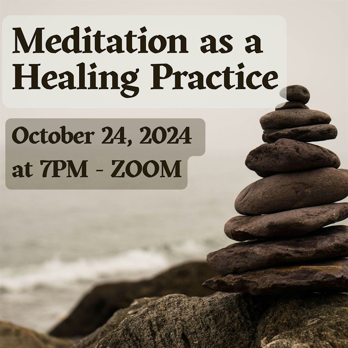 Meditation as a Healing Practice