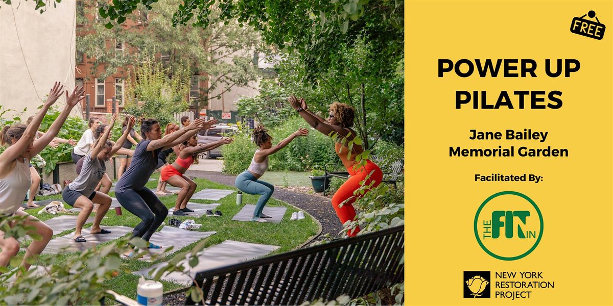 Power Up Pilates at Jane Bailey Memorial Garden