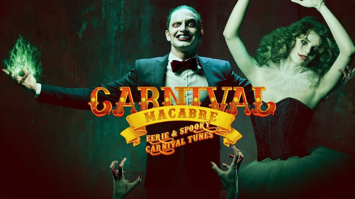 Carnivale Macabre