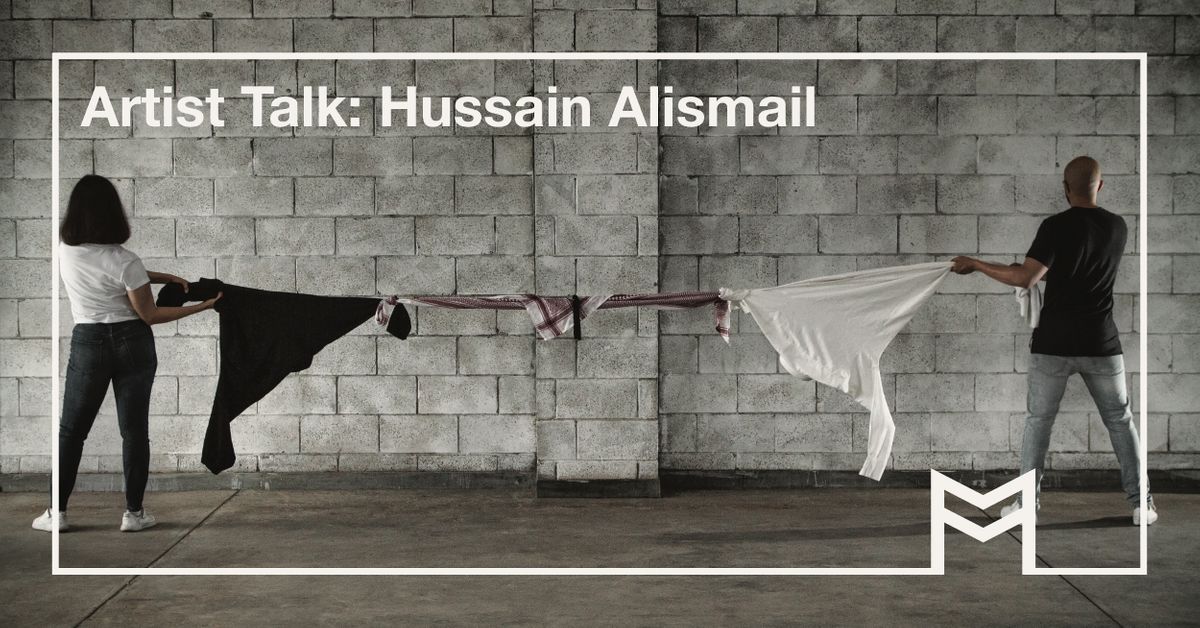 Artist Talk: Hussain Alismail