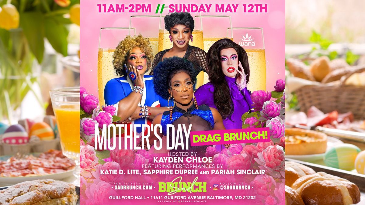 The Ultimate Mother's Day Drag Brunch