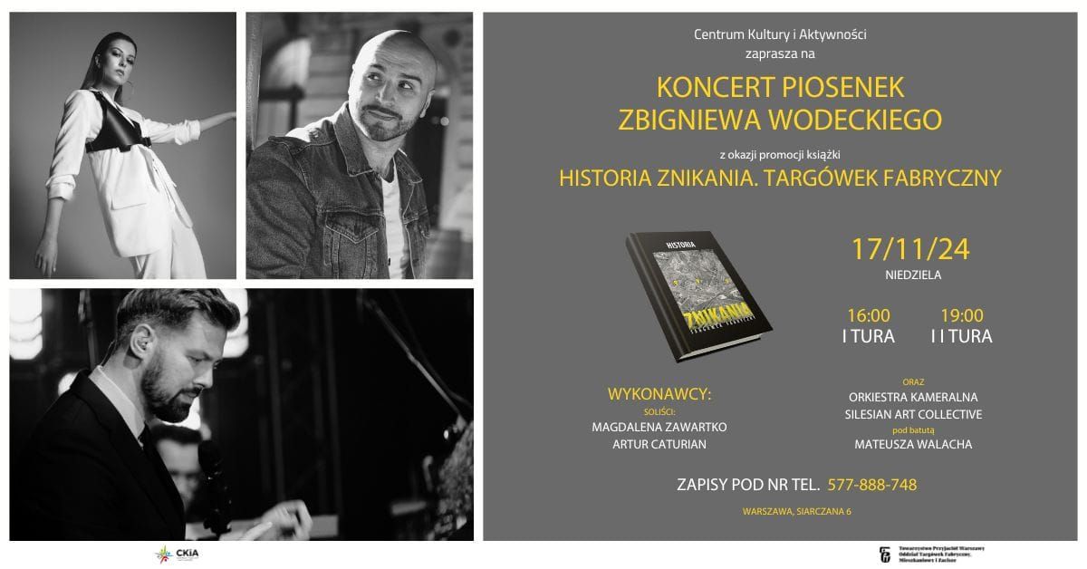 Koncert piosenek Zbigniewa Wodeckiego 1 - promocja ksi\u0105\u017cki "Historia znikania.Targ\u00f3wek Fabryczny".