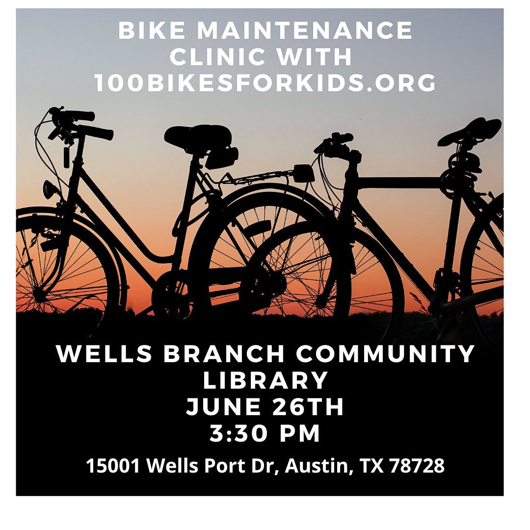 Bike Maintenance Clinic with 100BikesForKids.org