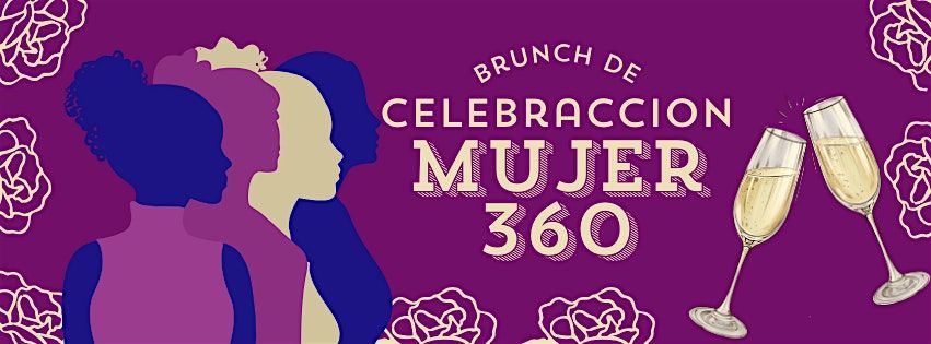 Mujer 360-Brunch celebraccion: Empoderando cada aspecto de tu vida