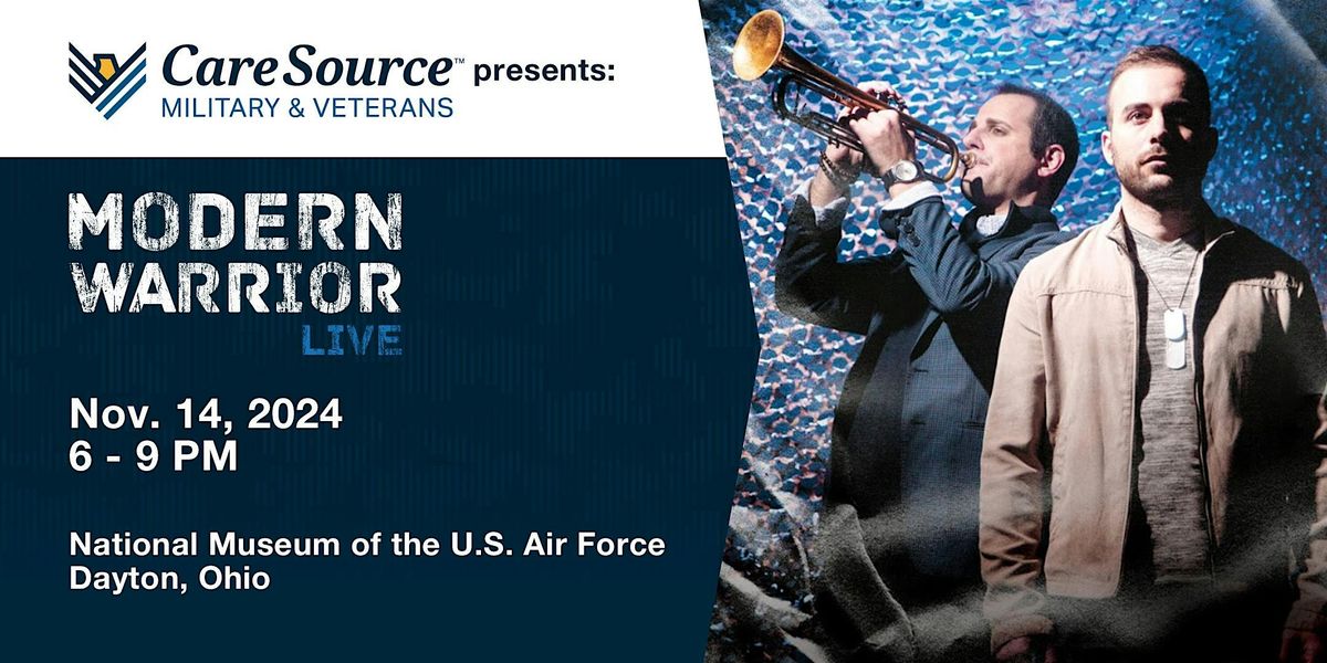 CareSource Military & Veterans Presents: Modern Warrior LIVE