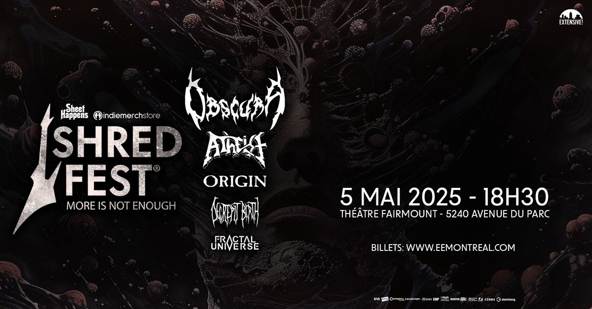 Obscura + Atheist + Origin + Decrepit Birth + Fractal Universe | Montr\u00e9al 