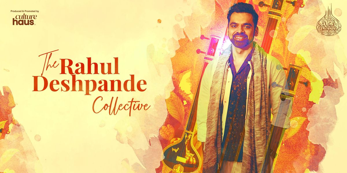 The Rahul Deshpande Collective - Mulund