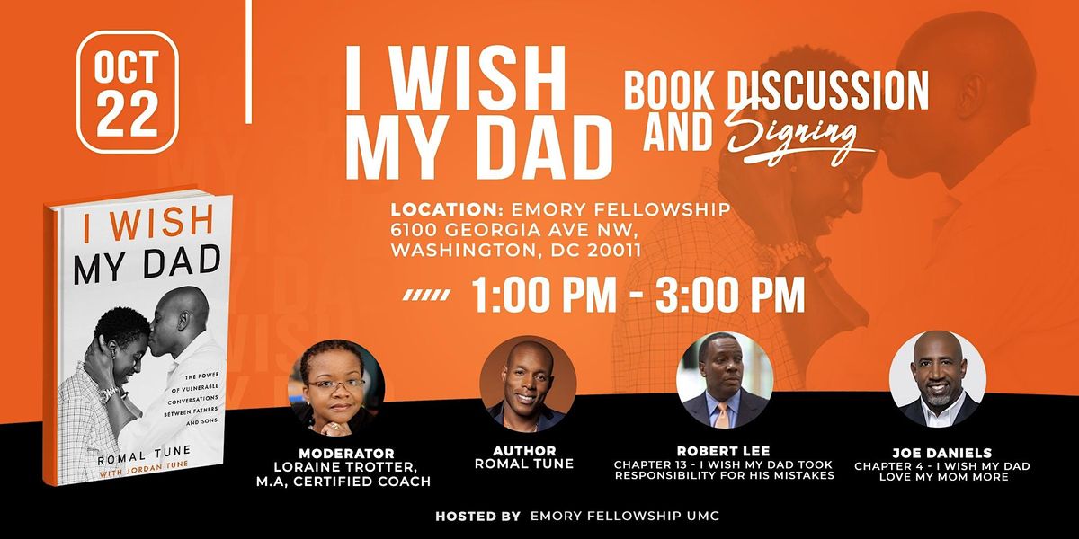 \u201cI Wish My Dad\u201d - Book Discussion and Signing @ Emory Fellowship DC