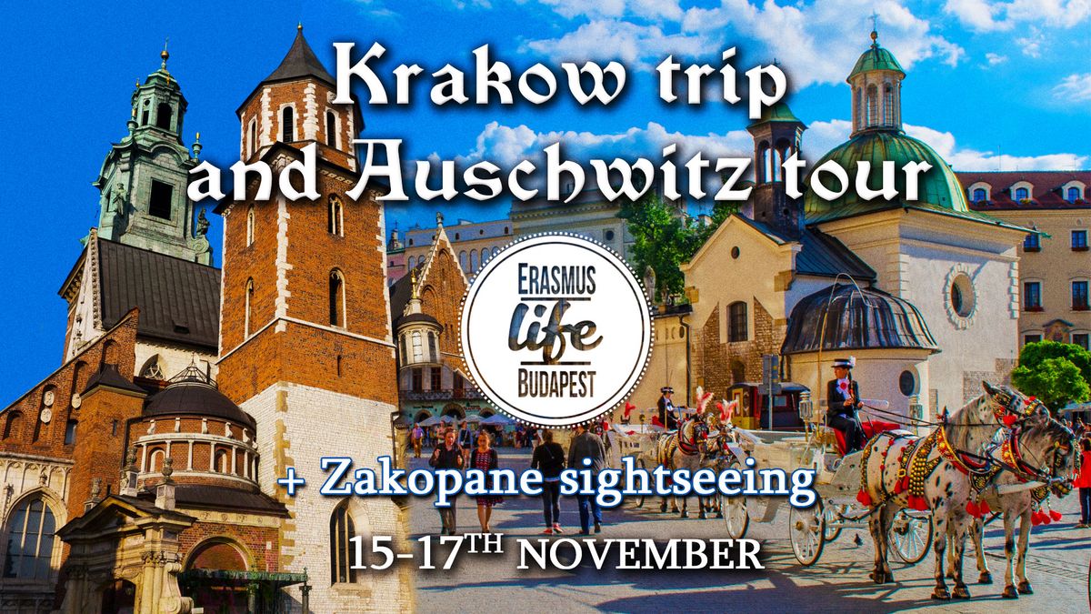 Krakow Trip & Auschwitz and Zakopane visit by ELB \u2718 15-17th November