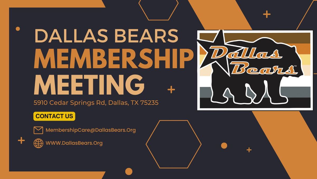 Dallas Bears Monthly Membership Meeting