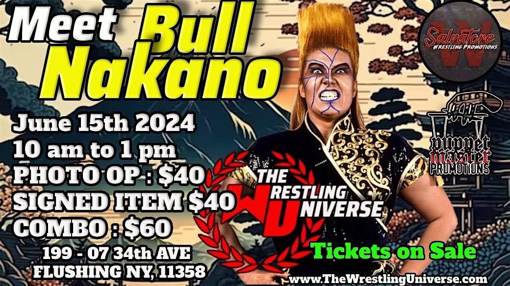 6\/15 Bull Nakano at The Wrestling Universe NYC