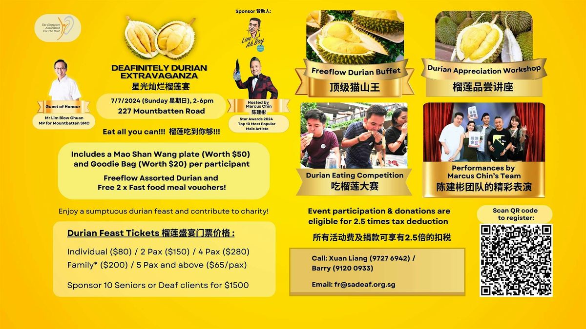 Deafinitely Durian Extravaganza 2024
