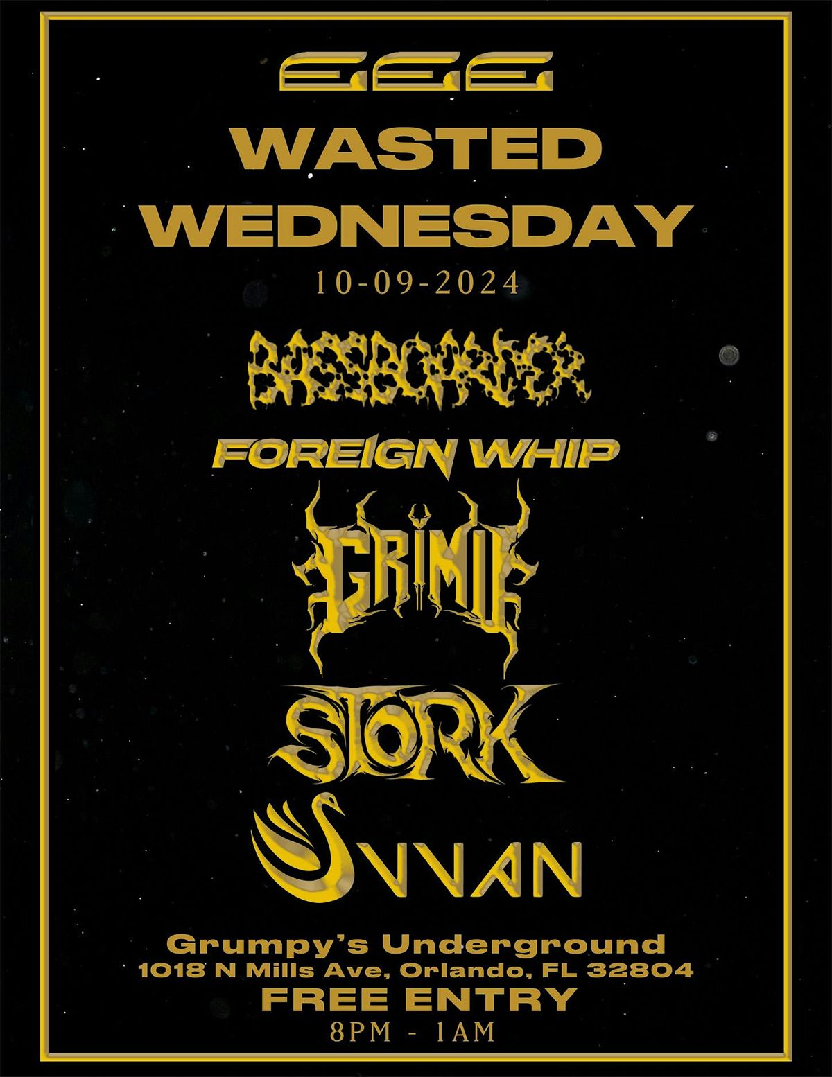 EEE PRESENTS: WASTED WEDNESDAY OCT 9TH 2024