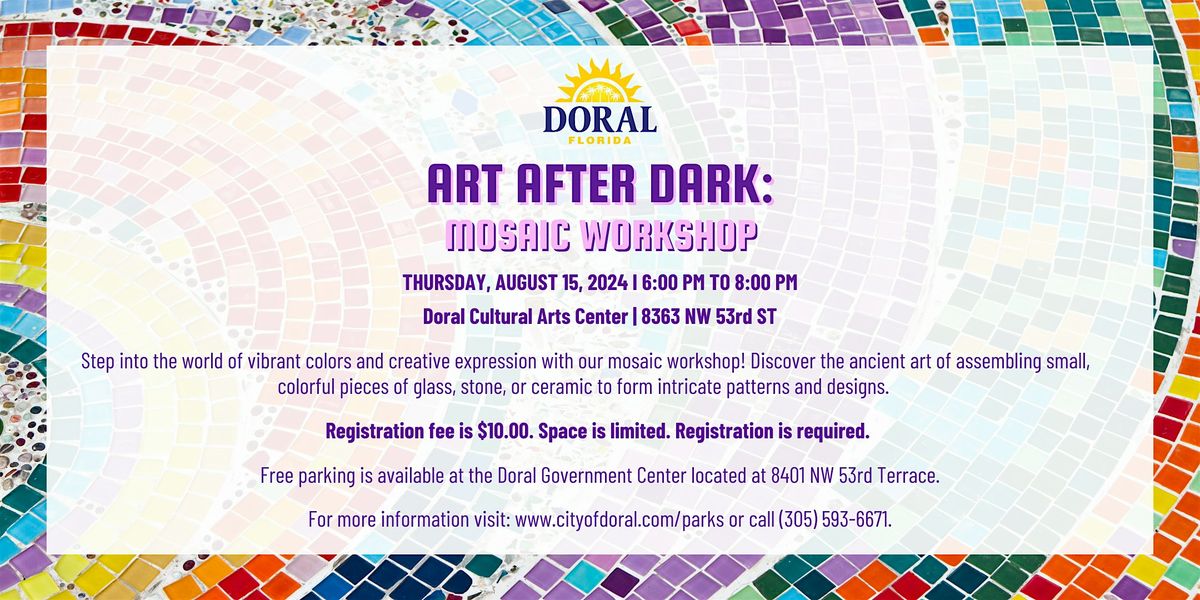 Art After Dark - Mosaic  Workshop